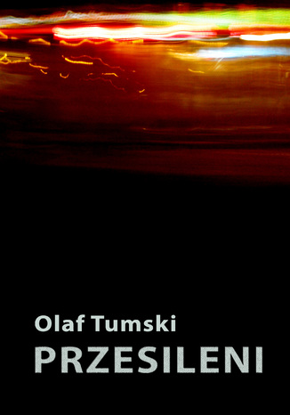 Przesileni Olaf Tumski - okladka książki