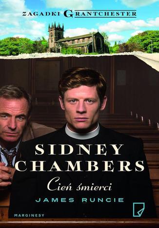 Sidney Chambers Cień śmierci James Runcie - okladka książki