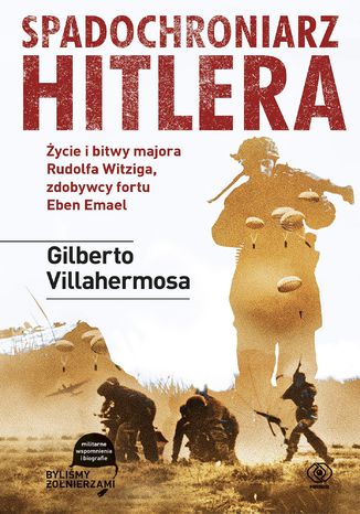 Spadochroniarz Hitlera Gilberto Villahermosa - okladka książki