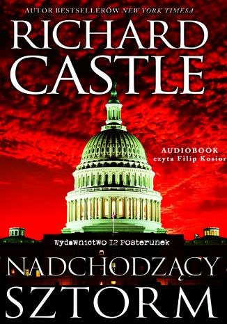 Nadchodzący Sztorm Richard Castle - okladka książki