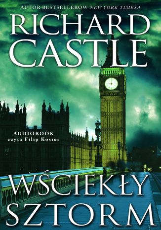 Wściekły Sztorm Richard Castle - okladka książki