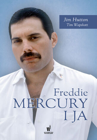 Freddie Mercury i ja Jim Hutton - okladka książki