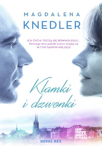 Klamki i dzwonki Magdalena Knedler - okladka książki