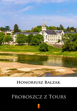 Proboszcz z Tours Honoriusz Balzak - okladka książki