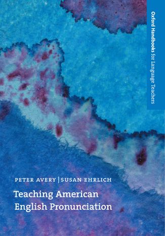 Teaching American English Pronunciation - Oxford Handbooks for Language Teachers Ehrlich Susan, Avery Peter - audiobook CD