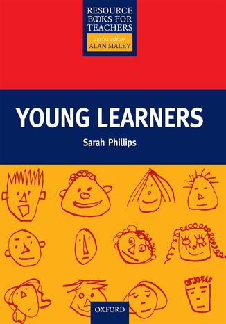 Young Learners - Primary Resource Books for Teachers Phillips, Sarah - okladka książki