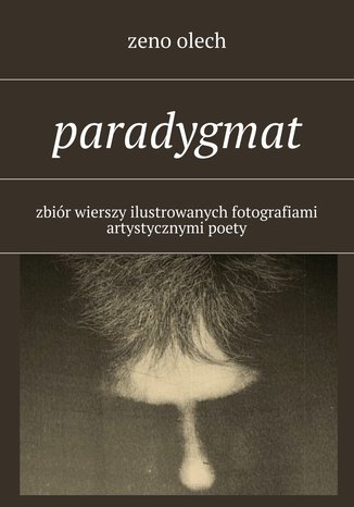 Paradygmat Zeno Olech - okladka książki