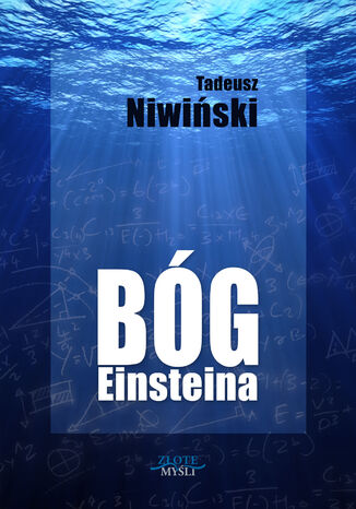 Bóg Einsteina Tadeusz Niwiński - okladka książki