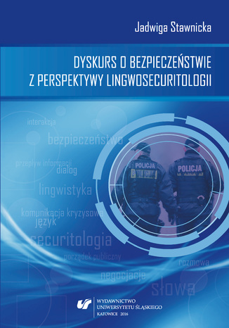 Dyskurs o bezpieczeństwie z perspektywy lingwosecuritologii Jadwiga Stawnicka - audiobook CD