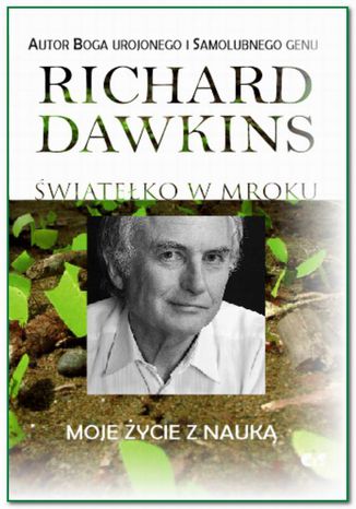 Światełko w mroku Richard Dawkins - okladka książki