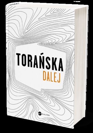Dalej Teresa Torańska - okladka książki