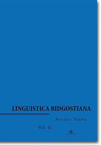 Linguistica Bidgostiana. Series nova. Vol. 2 Andrzej S. Dyszak - okladka książki