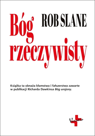 Bóg rzeczywisty Rob Slane - okladka książki