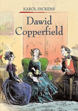 Dawid Copperfield Tom 2 Charles Dickens - okladka książki