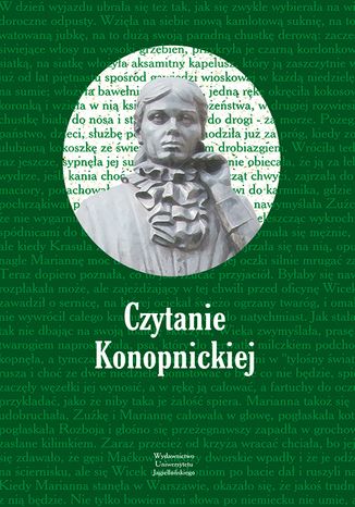 Czytanie Konopnickiej. Posłowiem opatrzył Marian Stala Olga Płaszczewska (red.) - okladka książki