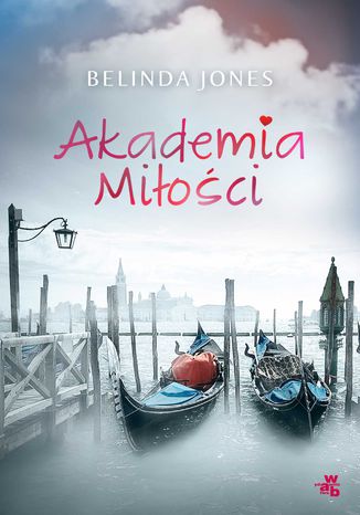 Akademia Miłości Belinda Jones - okladka książki