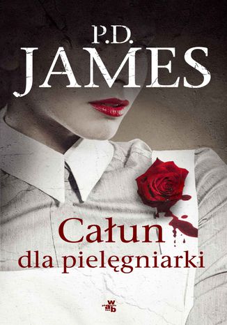 Całun dla pielęgniarki P.D. James - okladka książki