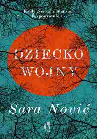 Dziecko wojny Sara Nović - okladka książki