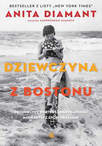 Dziewczyna z Bostonu Anita Diamant - okladka książki