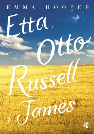 Etta, Otto, Russell i James Emma Hooper - okladka książki