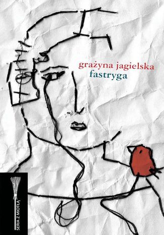 Fastryga Grażyna Jagielska - okladka książki