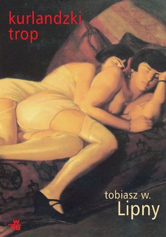 Kurlandzki Trop Tobiasz W. Lipny - okladka książki