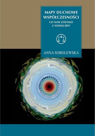 Mapy duchowe współczesności Anna Sobolewska - okladka książki
