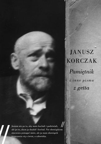 Pamiętnik i inne pisma z getta Janusz Korczak - okladka książki