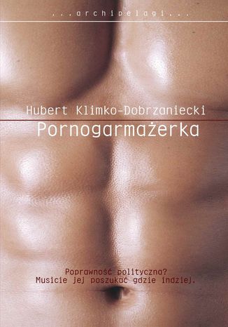 Pornogarmażerka Hubert Klimko-Dobrzaniecki - okladka książki