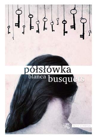 Półsłówka Blanca Busquets - okladka książki