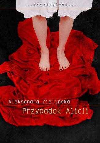 Przypadek Alicji Aleksandra Zielińska - okladka książki
