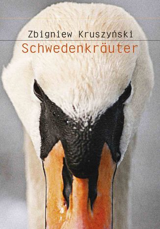 Schwedenkräuter Zbigniew Kruszyński - okladka książki