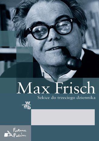 Szkice do trzeciego dziennika Max Frisch - okladka książki