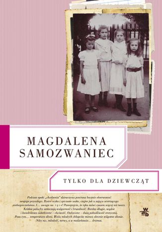 Tylko dla dziewcząt Magdalena Samozwaniec - okladka książki