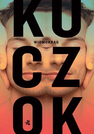 Widmokrąg Wojciech Kuczok - okladka książki