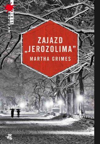 Zajazd "Jerozolima" Martha Grimes - okladka książki