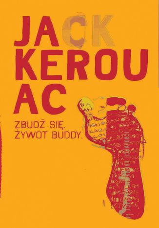 Zbudź się. Żywot Buddy Jack Kerouac - okladka książki