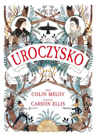 Uroczysko Colin Meloy - okladka książki