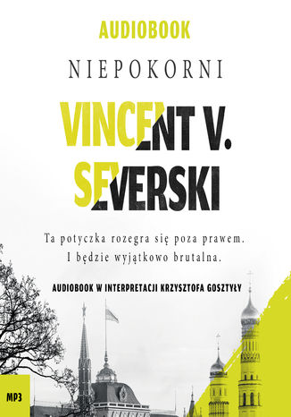 Niepokorni Vincent V. Severski - okladka książki