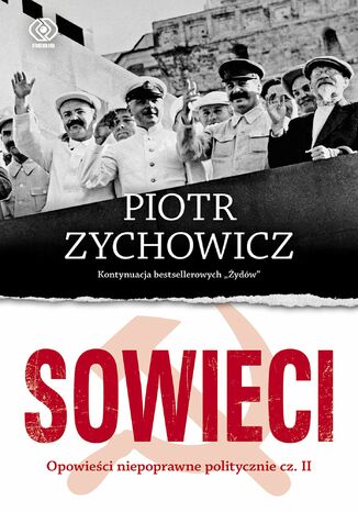 Sowieci Piotr Zychowicz - okladka książki