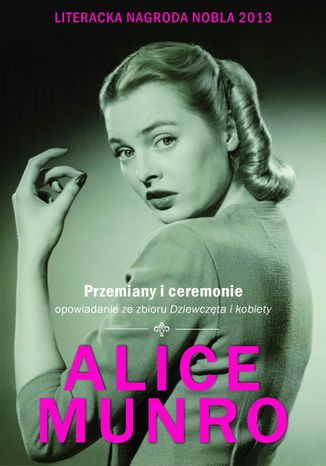 Przemiany i ceremonie Alice Munro - okladka książki