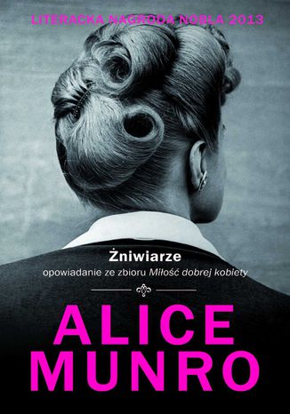 Żniwiarze Alice Munro - okladka książki
