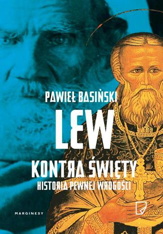 Lew kontra święty Pawieł Basiński - okladka książki