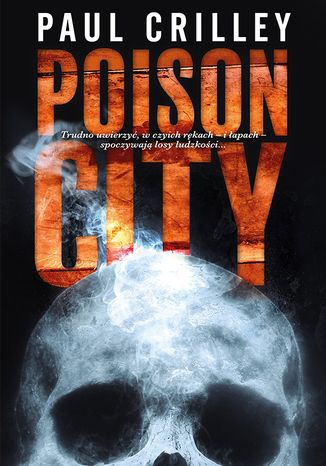 Poison City Paul Crilley - okladka książki
