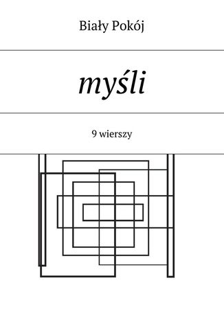 Myśli Biały Pokój - okladka książki