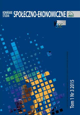 Konińskie Studia Społeczno-Ekonomiczne Tom 1 Nr 3 2015 Jakub Bartoszewski - okladka książki