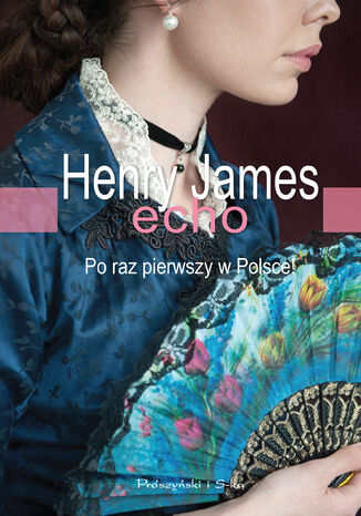 Echo Henry James - okladka książki