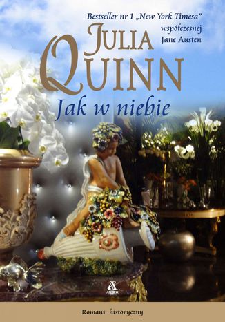 Jak w niebie Julia Quinn - okladka książki