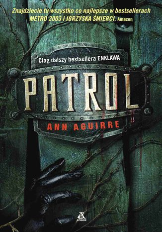 Patrol Ann Aguirre - okladka książki