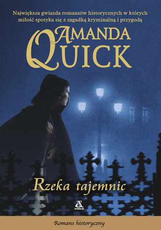 Rzeka tajemnic Amanda Quick - okladka książki